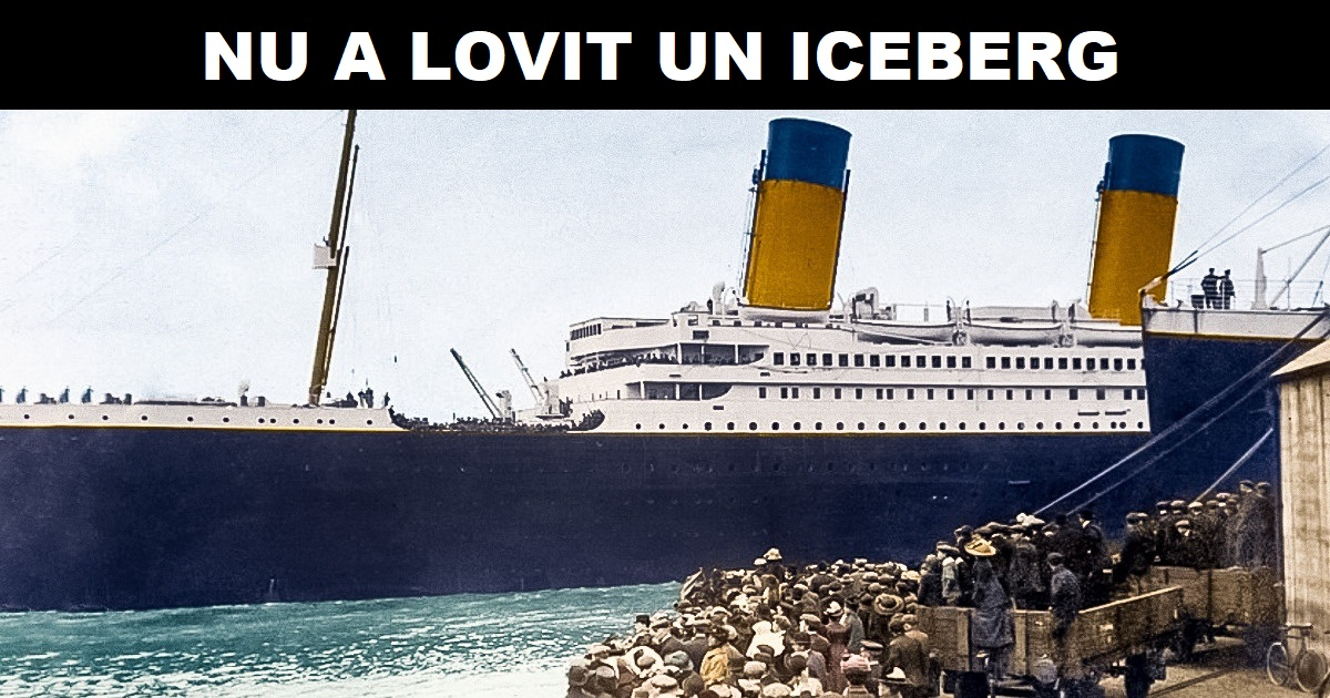 Supraviețuitorii de pe Titanic pretind că NU un Iceberg a distrus Nava